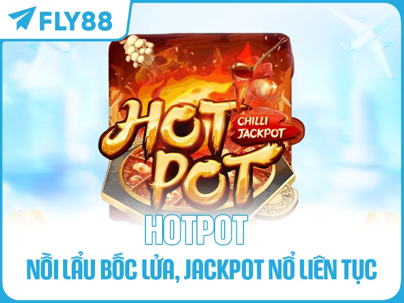 HOTPOT