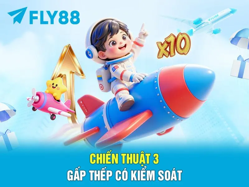 Chiến thuật 3: Gấp thếp có kiểm soát