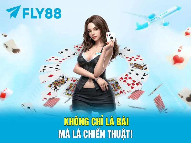 Không chỉ là bài – mà là chiến thuật!