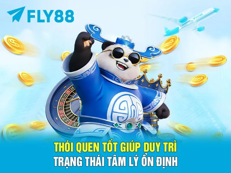 Thói quen tốt giúp duy trì trạng thái tâm lý ổn định